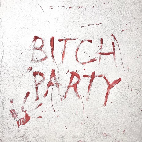 Bitch Party ft. MustRow cover art