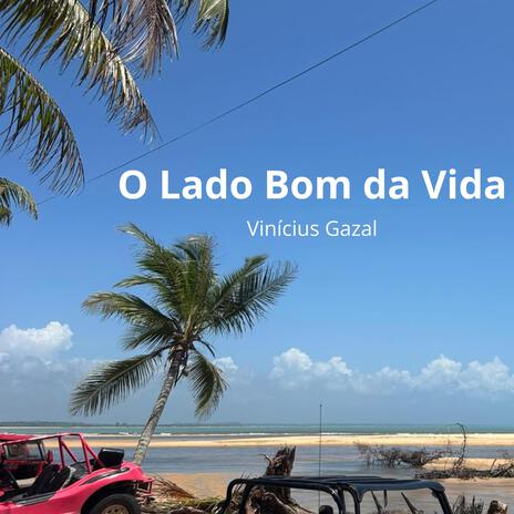 O Lado Bom da Vida cover art