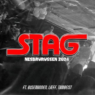 Stag 2024 ft. Læff, BUSEMANNEN & Tambeist cover art