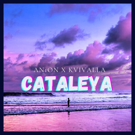 Cataleya ft. KVIVALLA cover art