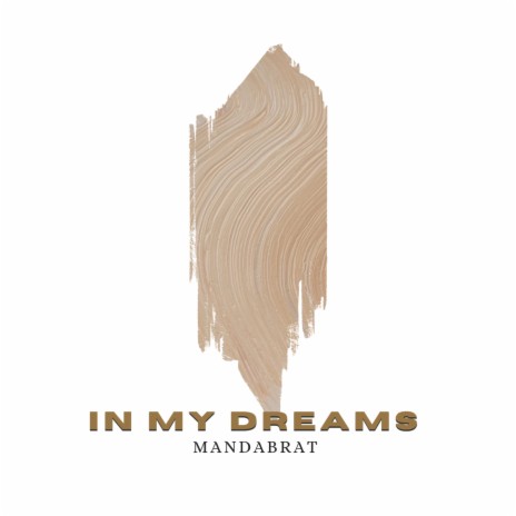 In My Dreams (Instrumental Mix) cover art