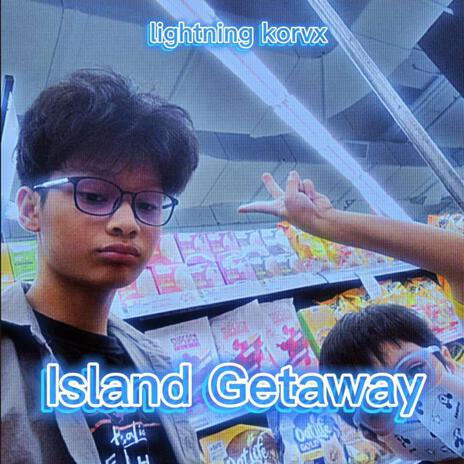 Island Getaway cover art