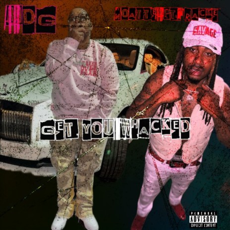 Get You Whacked ft. MDG cover art