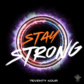 Stay Strong