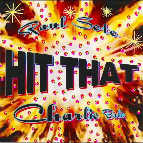 Hit That (Club Mix - Charlie Babie) cover art