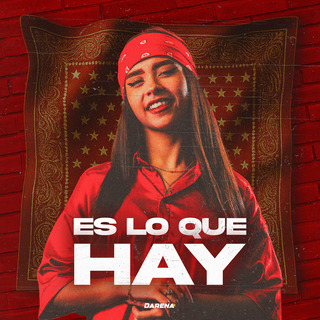 Es Lo Que Hay