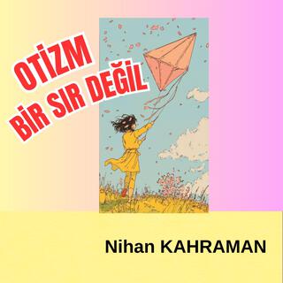 OTİZM BİR SIR DEĞİL cover art