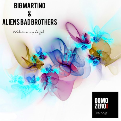 Welcome My Angel (Re-Groove Mix) ft. Aliens Bad Brothers cover art