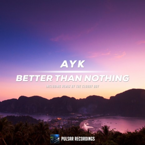 Better Than Nothing (Original Mix) cover art