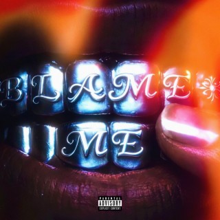 Blame Me