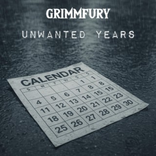 UNWANTED YEARS