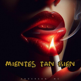 MIENTES TAN BIEN 999 cover art