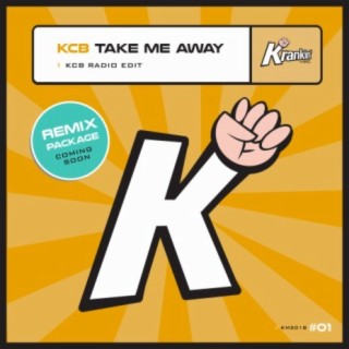 Take Me Away (KCB Radio Edit) cover art