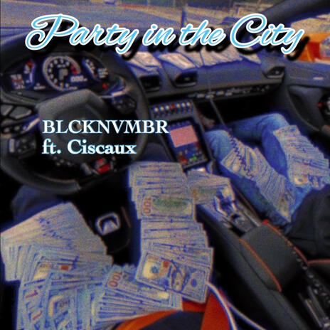 Party In The City ft. Ciscaux cover art