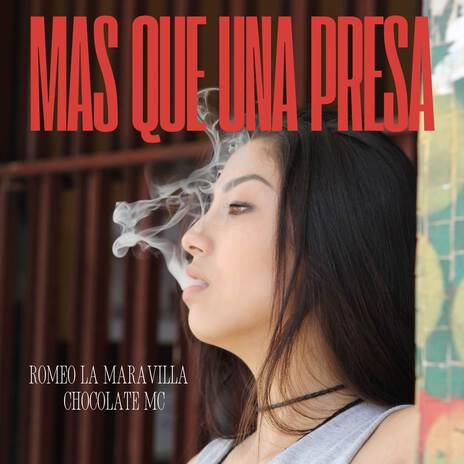 MÁS QUE UNA PRESA (Remake) ft. Chocolate Mc cover art