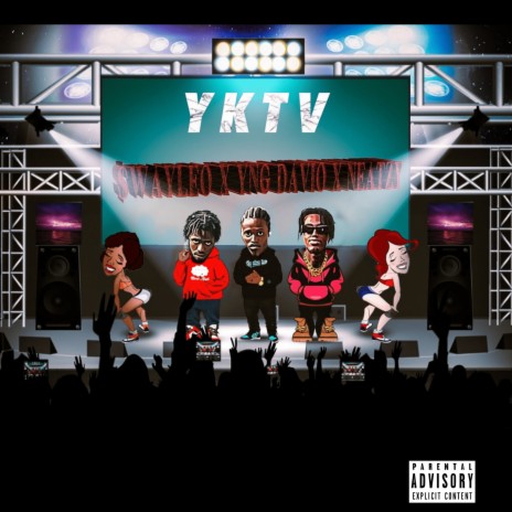 Yktv ft. YNG Davio & Neatzy cover art