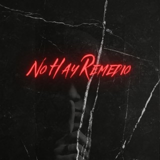 No hay Remedio cover art