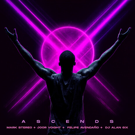 ASCENDS (Extended Mix) ft. Joor Voight, Felipe Avendaño & DJ ALAN 6IX cover art