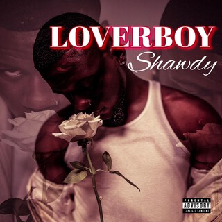 LOVERBOY SHAWDY