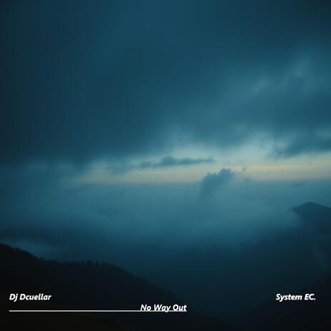 No Way Out ft. System EC. cover art