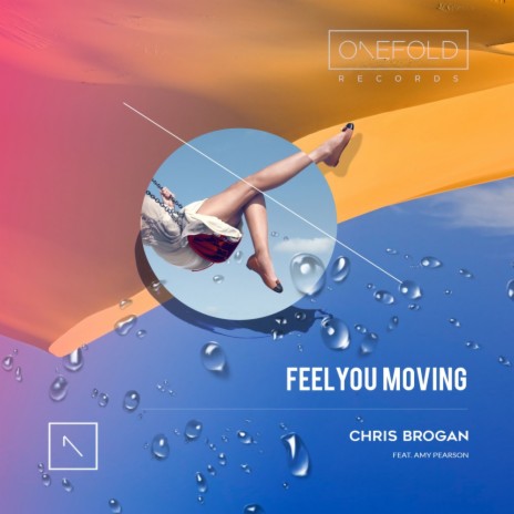 Feel U Moving (Original Mix) ft. Amy Pearson