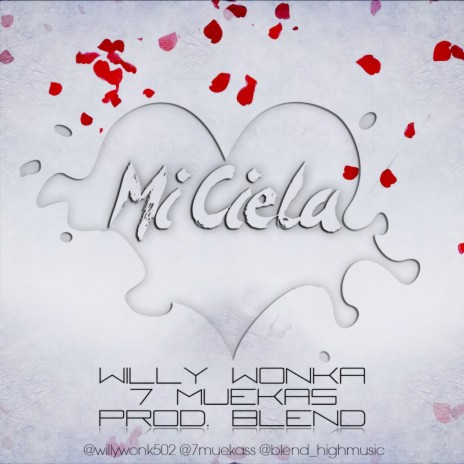 Mi Ciela ft. 7Muekas cover art