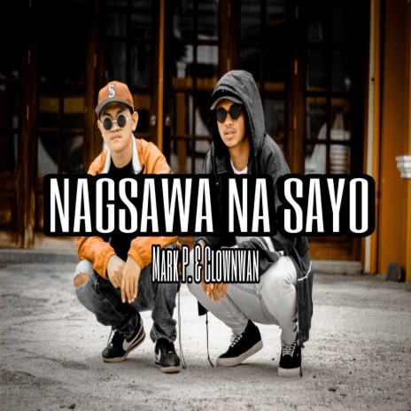 Nagsawa Na Sayo cover art