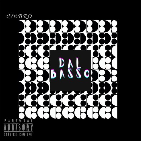 Dal Basso (Remastered) cover art