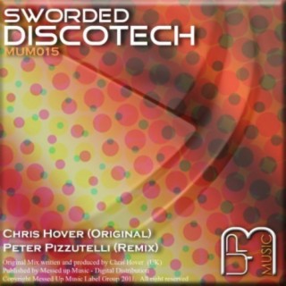Sworded Discotech (Original Mix) cover art