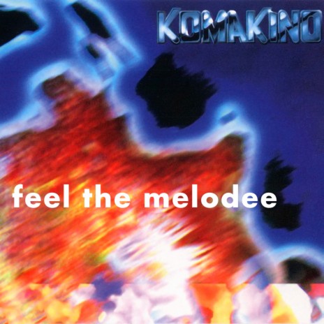 Feel the Melodee (Influid Remix) cover art