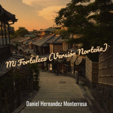 Mi Fortaleza Viene del Cielo (versión norteña) cover art