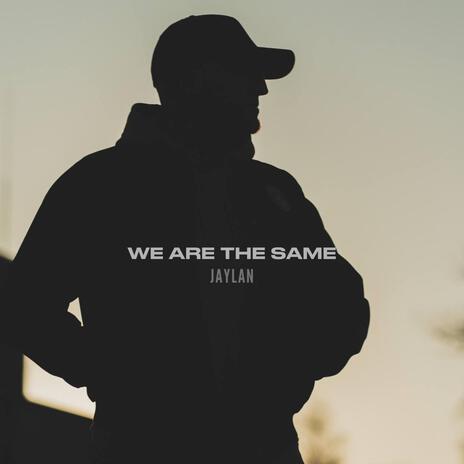 We are the same cover art