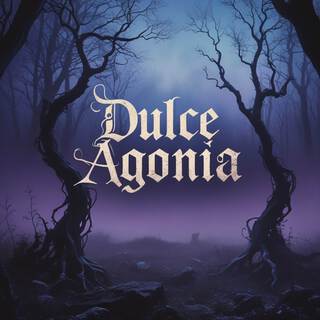 Dulce Agonía