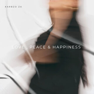 Love, Peace & Happiness cover art