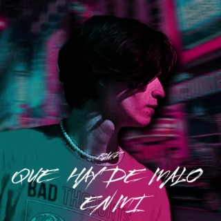 Que Hay de Malo en Mi cover art
