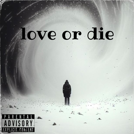 Love or die cover art
