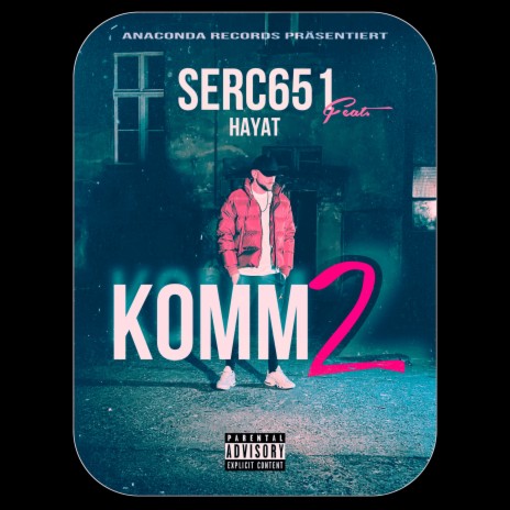 Komm 2 ft. Hayat
