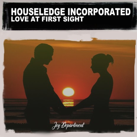 Love At First Sight (Happy Feelings) [Nu Ground Foundation Vocal Edit] cover art