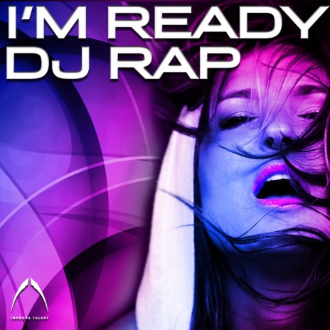 I'm Ready (DJ Rap House Mix) cover art