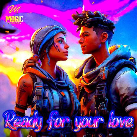 Ready for your Love cover art