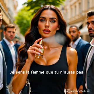 Je sens la femme que tu n'auras pas cover art