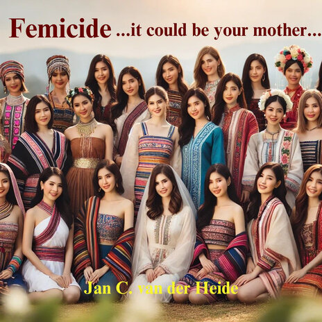 Femicide... It Could Be Your Mother... cover art