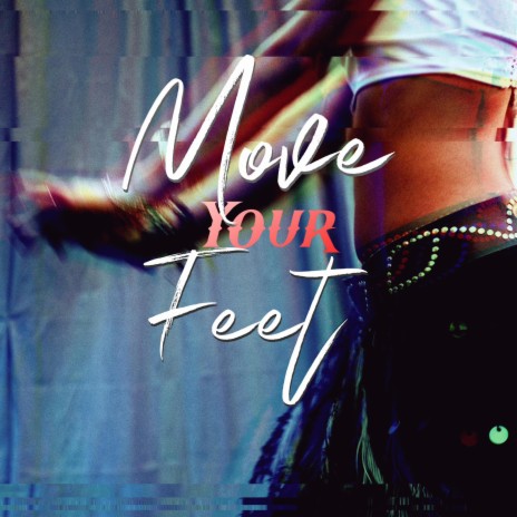 Move your Feet cover art