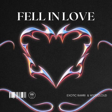 Fell In Love (Remix) ft. Wyzecloud