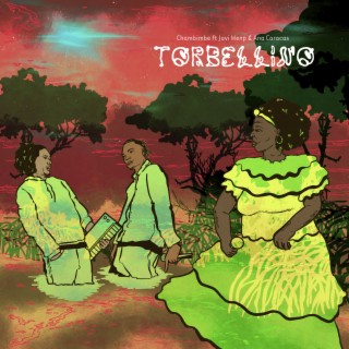 Torbellino ft. Ana Caracas & Javi Wenp cover art