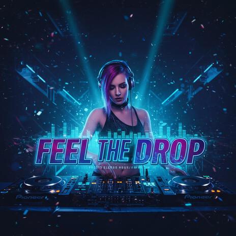 Feel The Drop cover art