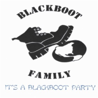 It's A BlackBoot Party