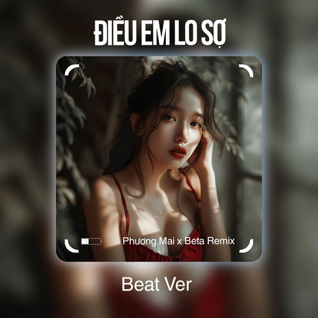 Điều Em Lo Sợ (Beat) ft. Phương Mai cover art
