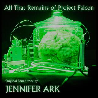 All That Remains Of Project Falcon (Original Soundtrack) cover art