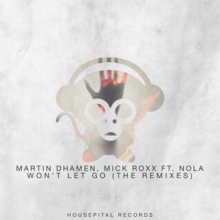 Won't Let Go (The Remixes) cover art